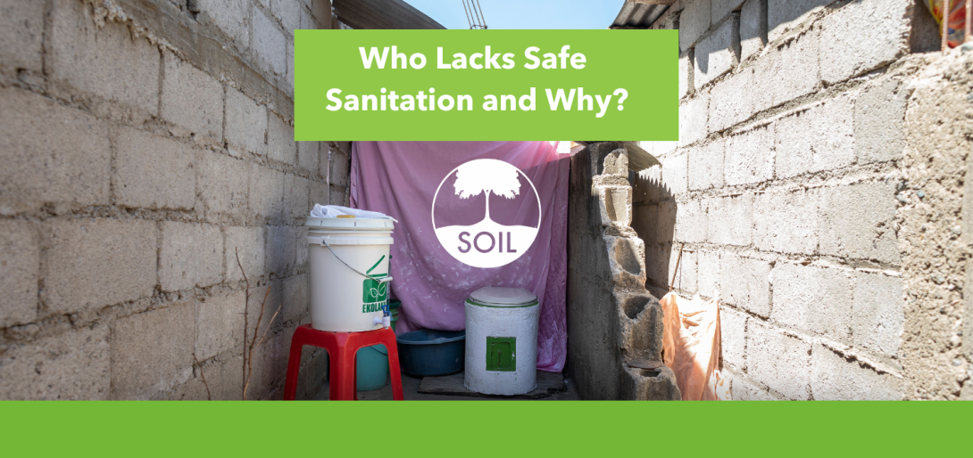 Who Lacks Safe Sanitation and Why - Blog Header